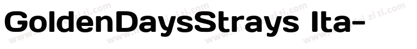 GoldenDaysStrays Ita字体转换